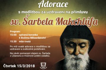 Adorace s modlitbou za uzdravení na přímluvi sv. Šarbela Makchlúfa